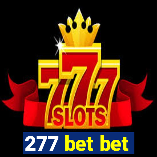 277 bet bet